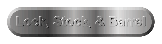 lock stock and barrel lock stock and barrel